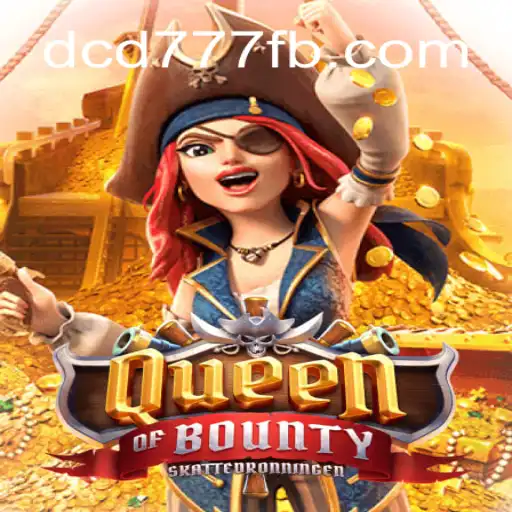 Queen of Bounty: Descubra a Emoção do Jogo Popular no dcd777.com